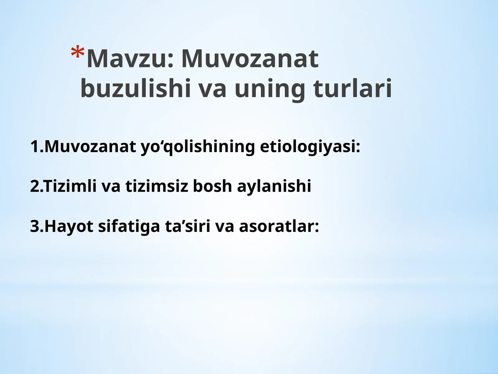 Muvozanat buzulishi va uning turlari
