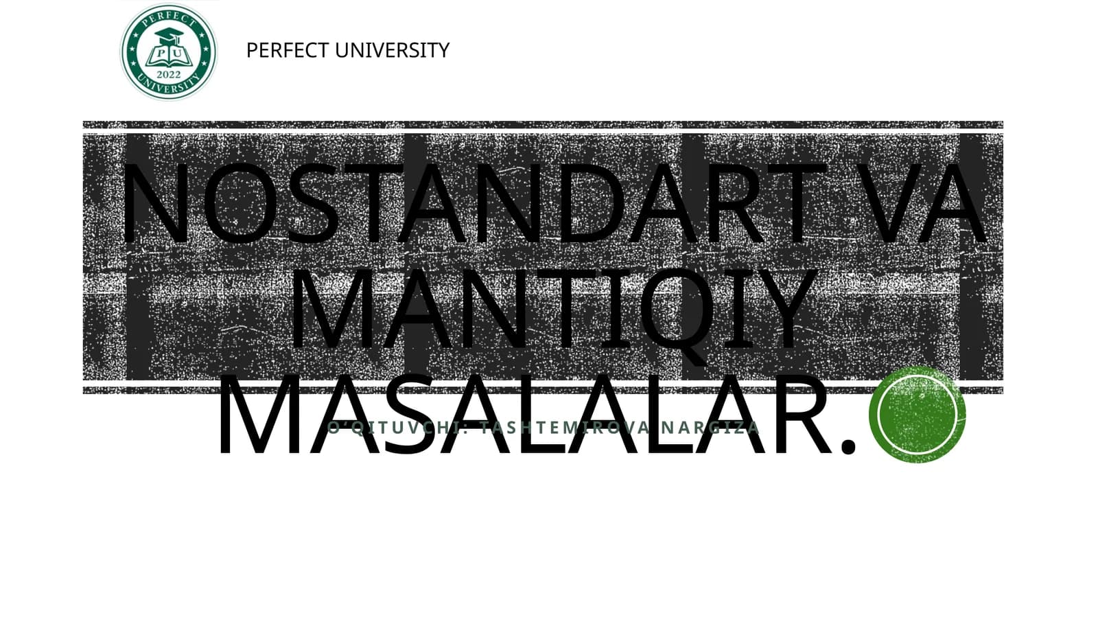 Nostandart va mantiqiy masalalar