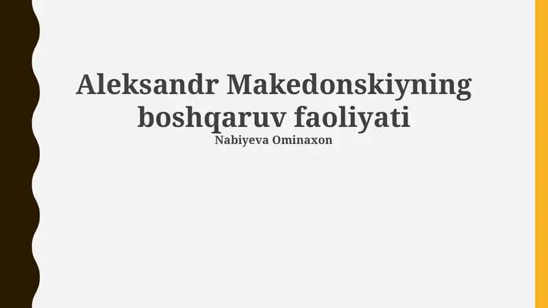 Aleksandr Makedonskiyning boshqaruv faoliyati
