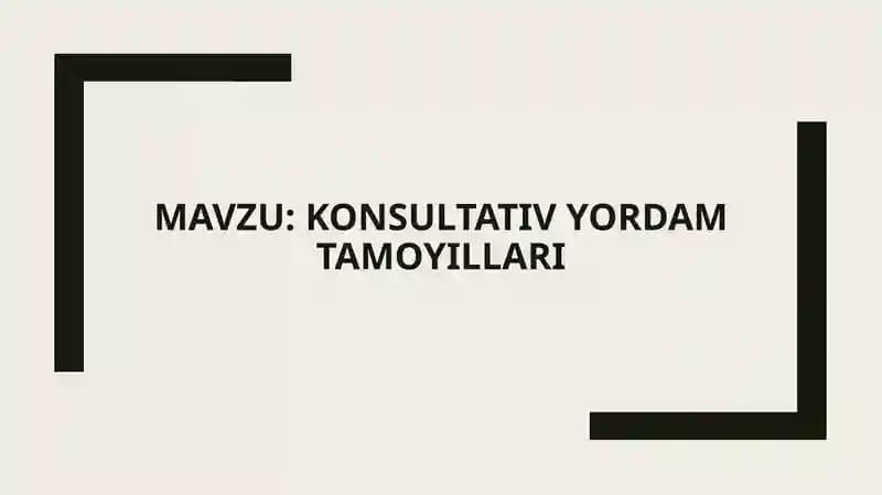 Konsultativ yordam tamoyillari
