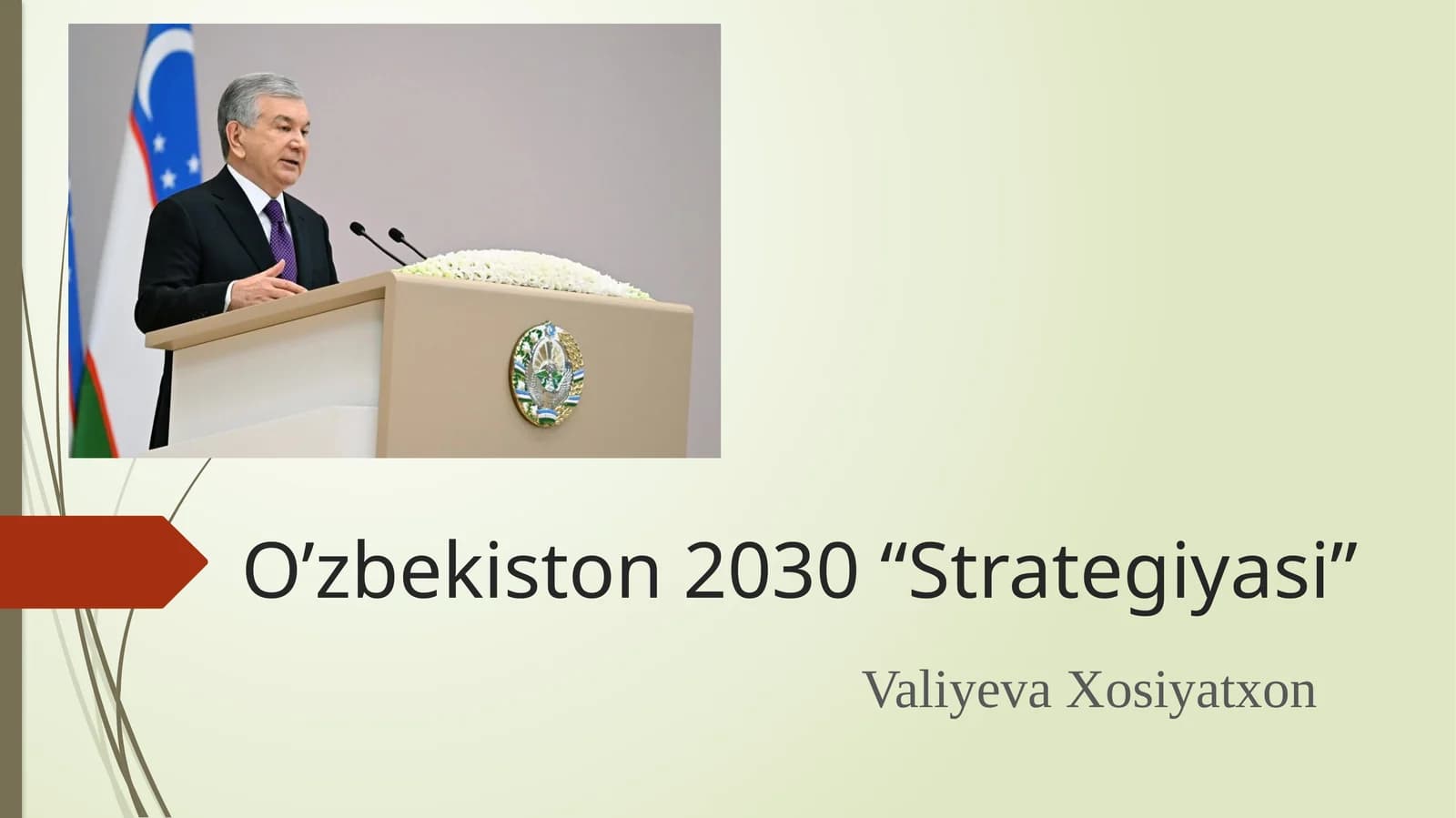 O’zbekiston2030 “Strategiyasi”