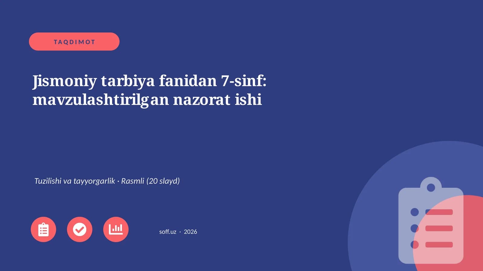 Jismoniy tarbiya fanidan 7-sinf: mavzulashtirilgan nazorat ishi