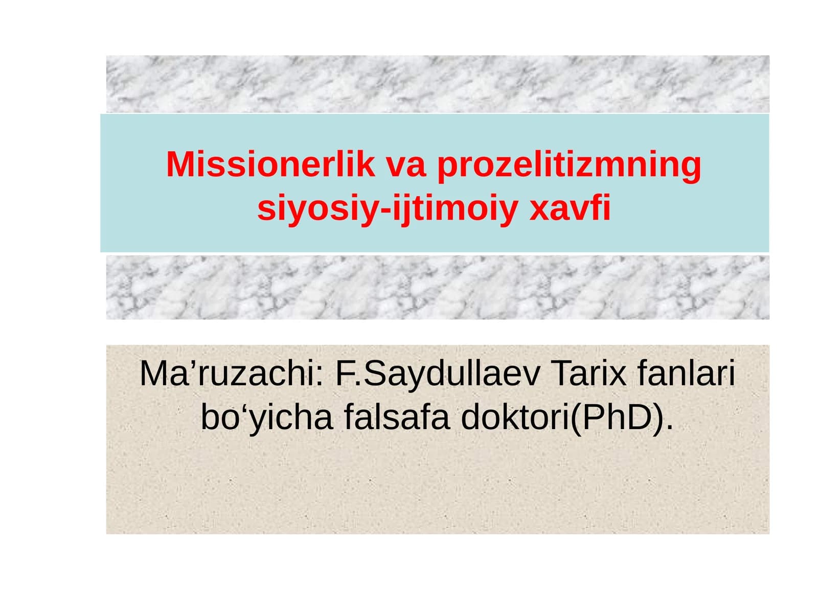 Missionerlik va Prozelitizm Siyosiy-Ijtimoiy Xavfi