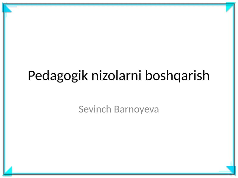 Pedagogik nizolarni boshqarish