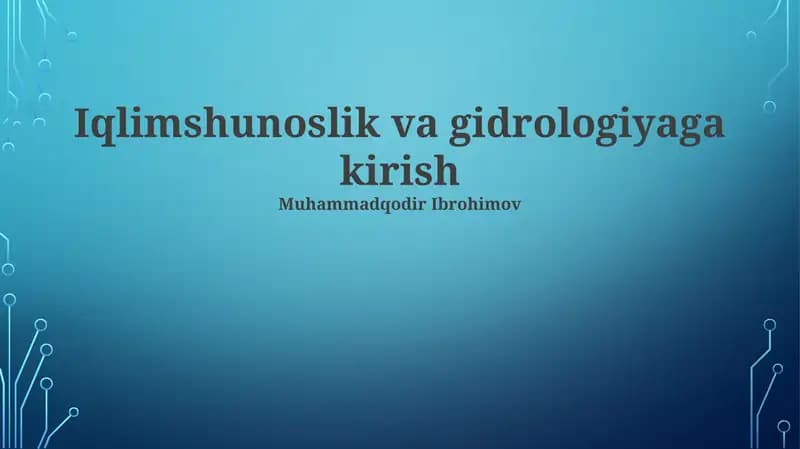 Iqlimshunoslik va gidrologiyaga kirish