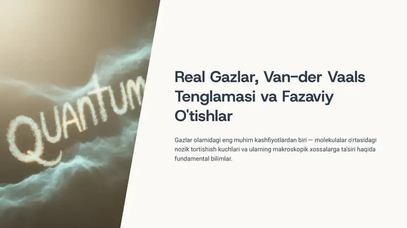 Real Gazlar, Van-der Vaals Tenglamasi va Fazaviy O'tishlar