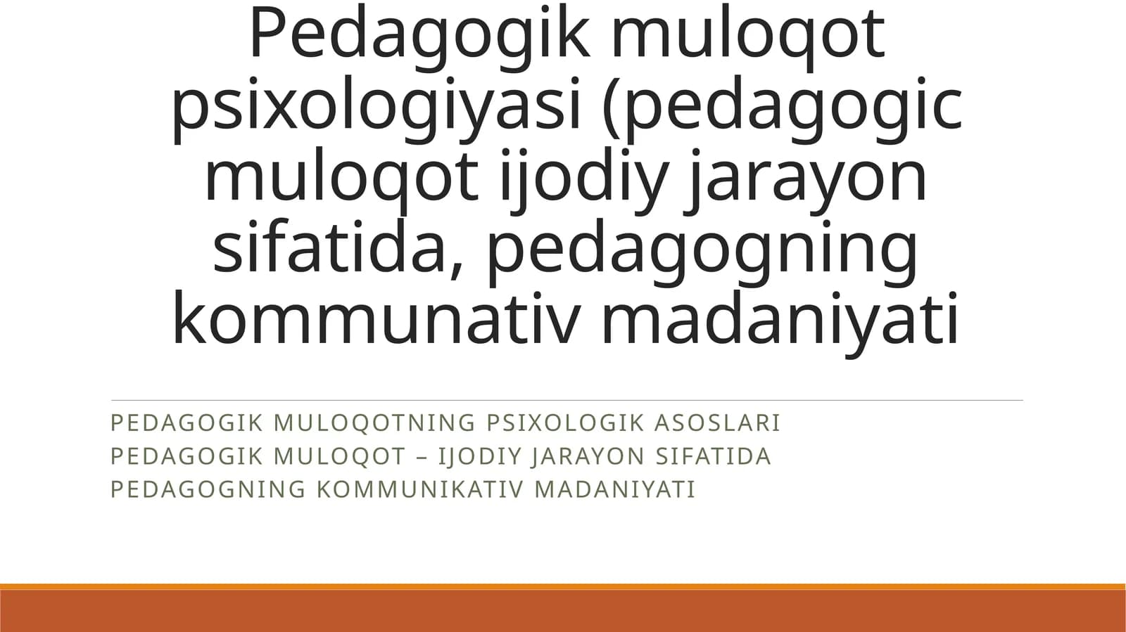 Pedagogik muloqot psixologiyasi