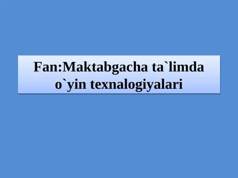 Mavzu:Ijodiy o`yinlar