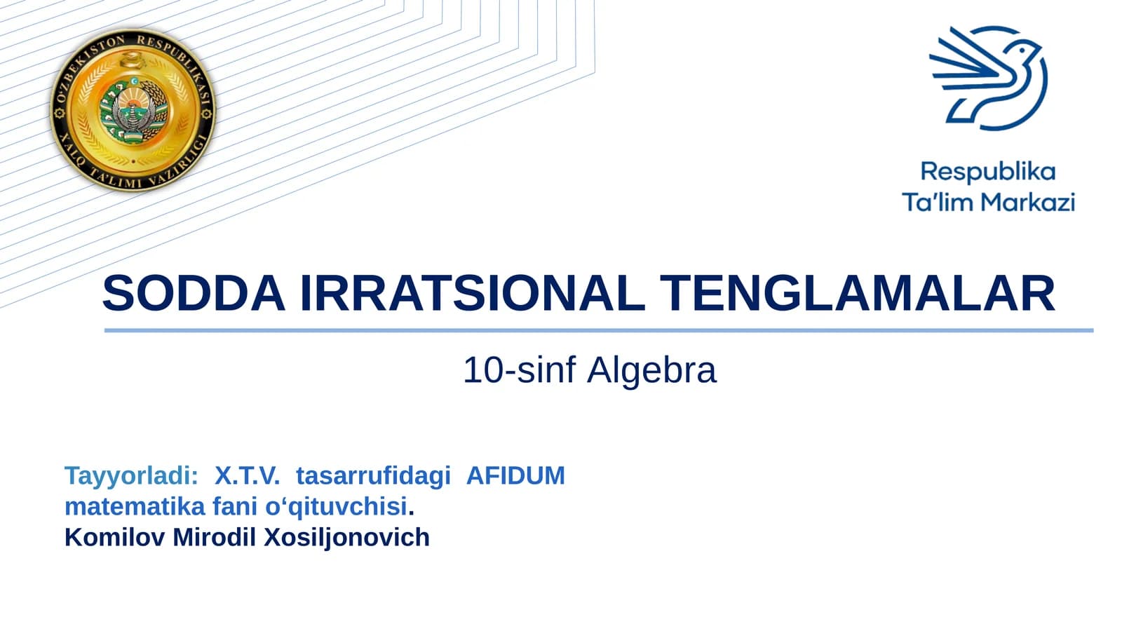 SODDA IRRATSIONAL TENGLAMALAR