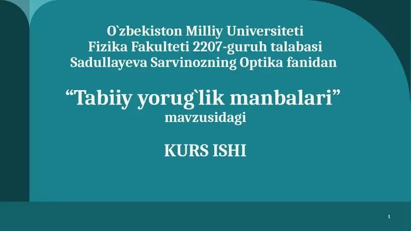 Tabiiy yorug`lik manbalari