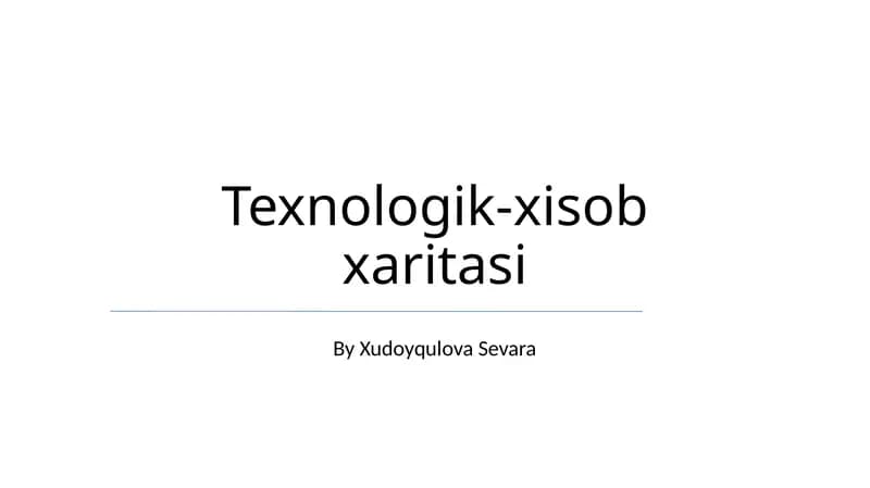 Texnologik-xisob xaritasi