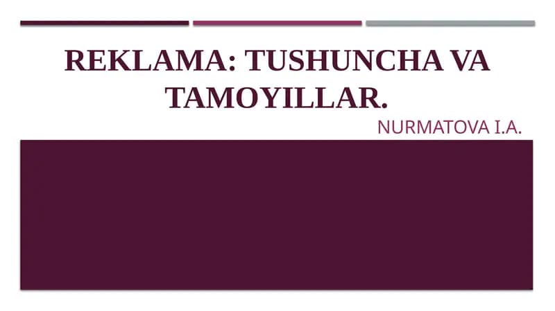 Reklama:tushunchavatamoyillar