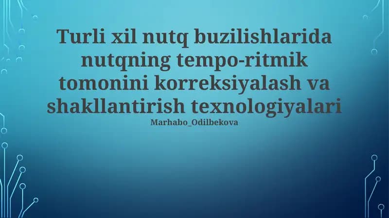 Nutq Buzilishlarining Tempo-Ritmik Jihatlari