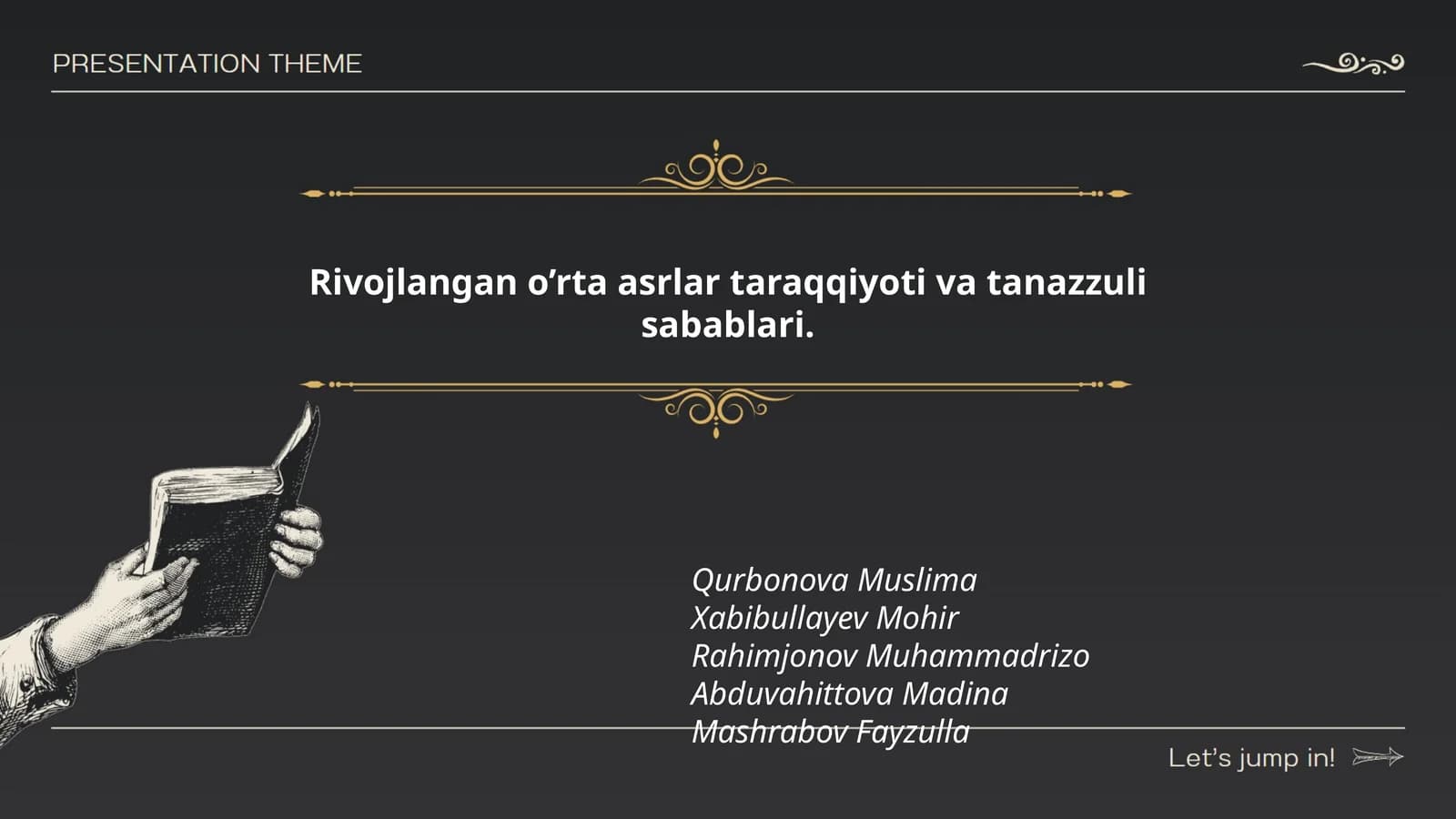 Rivojlangan o’rta asrlar taraqqiyoti va tanazzuli sabablari