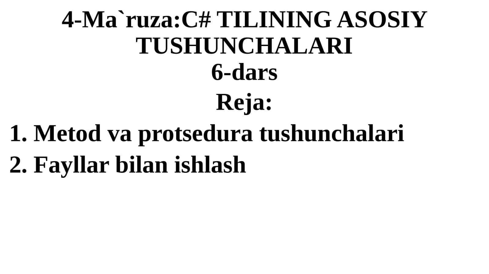 C# TILINING ASOSIY TUSHUNCHALARI.