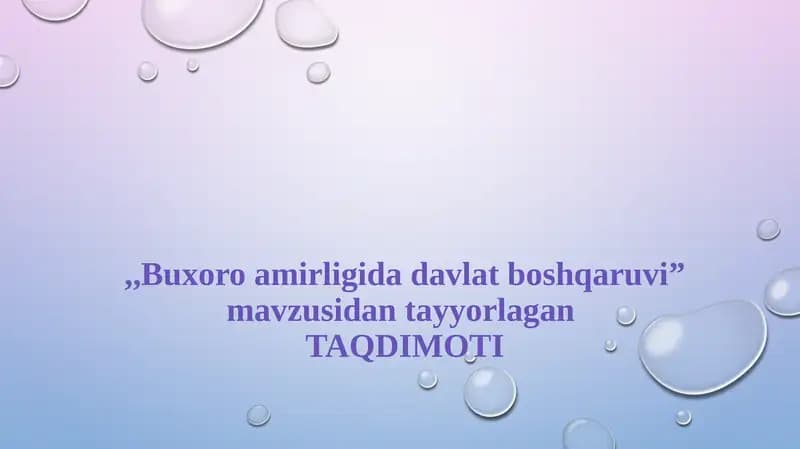 Buxoro amirligida davlat boshqaruvi