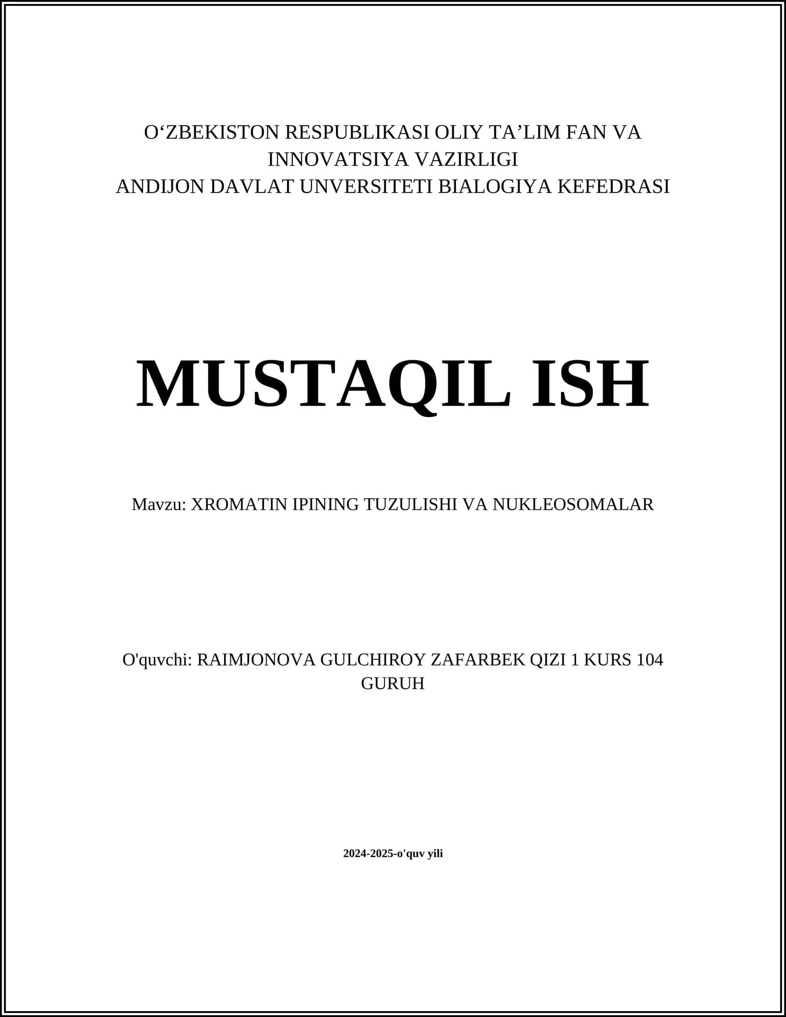 XROMATIN IPINING TUZULISHI VA NUKLEOSOMALAR