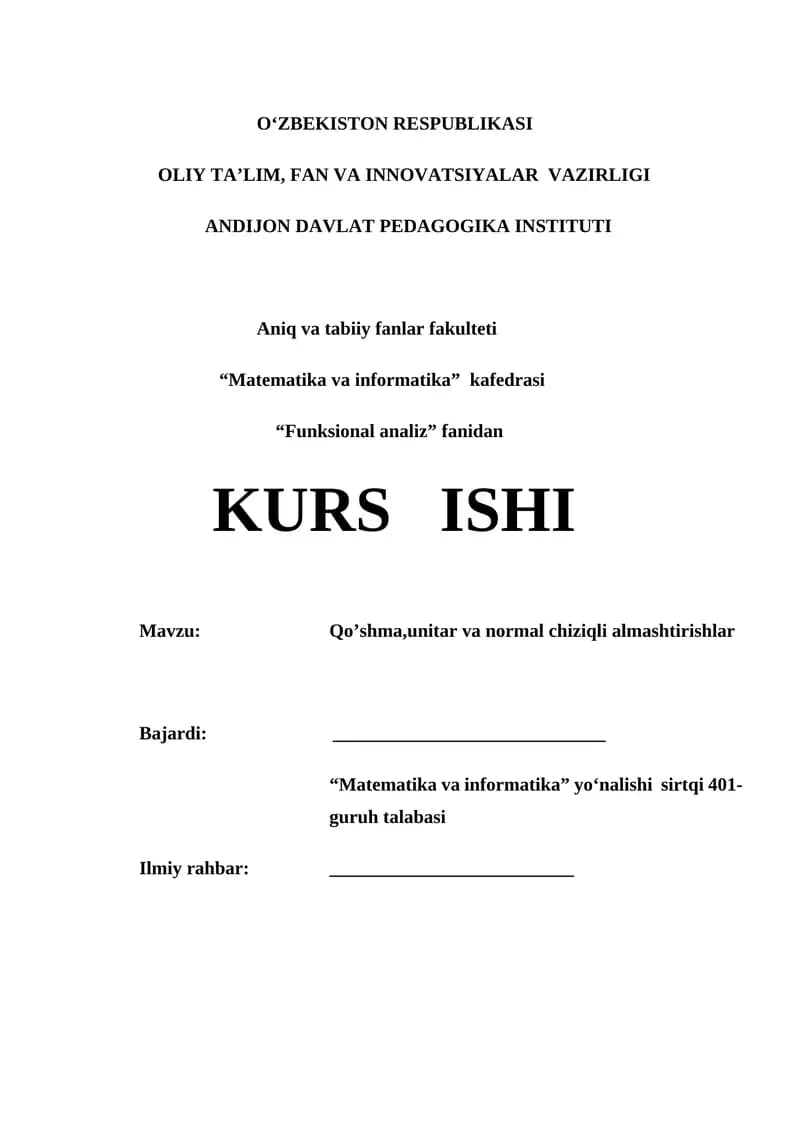 Qo’shma,unitar va normal chiziqli almashtirishlar