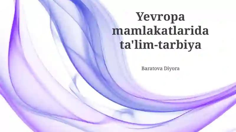Yevropa mamlakatlarida ta'lim-tarbiya