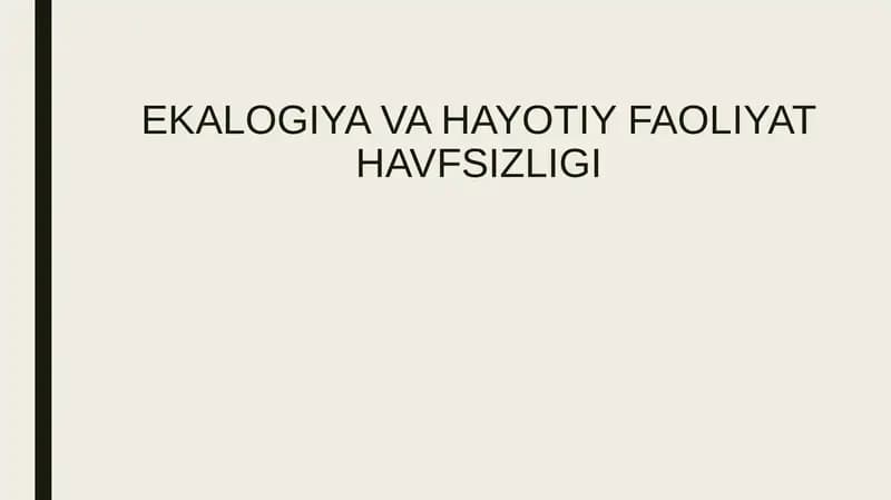 Ekologiya va Hayotiy Faoliyat Havfsizligi