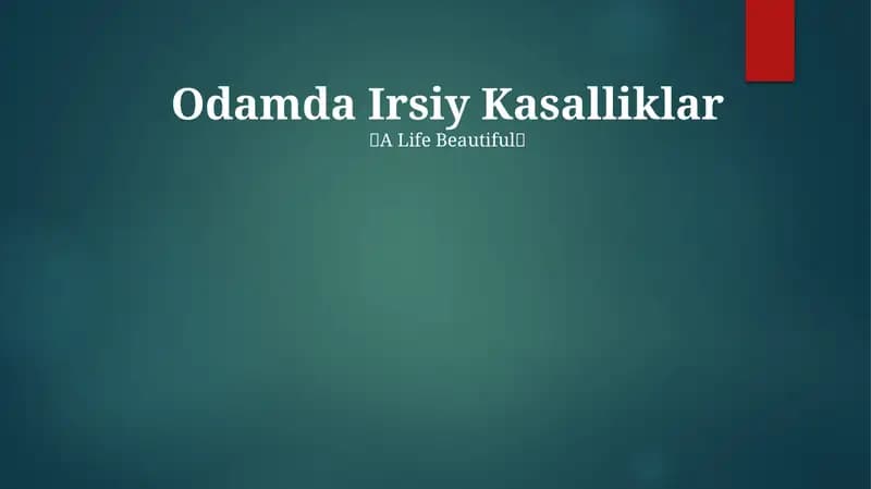 Odamda Irsiy Kasalliklar