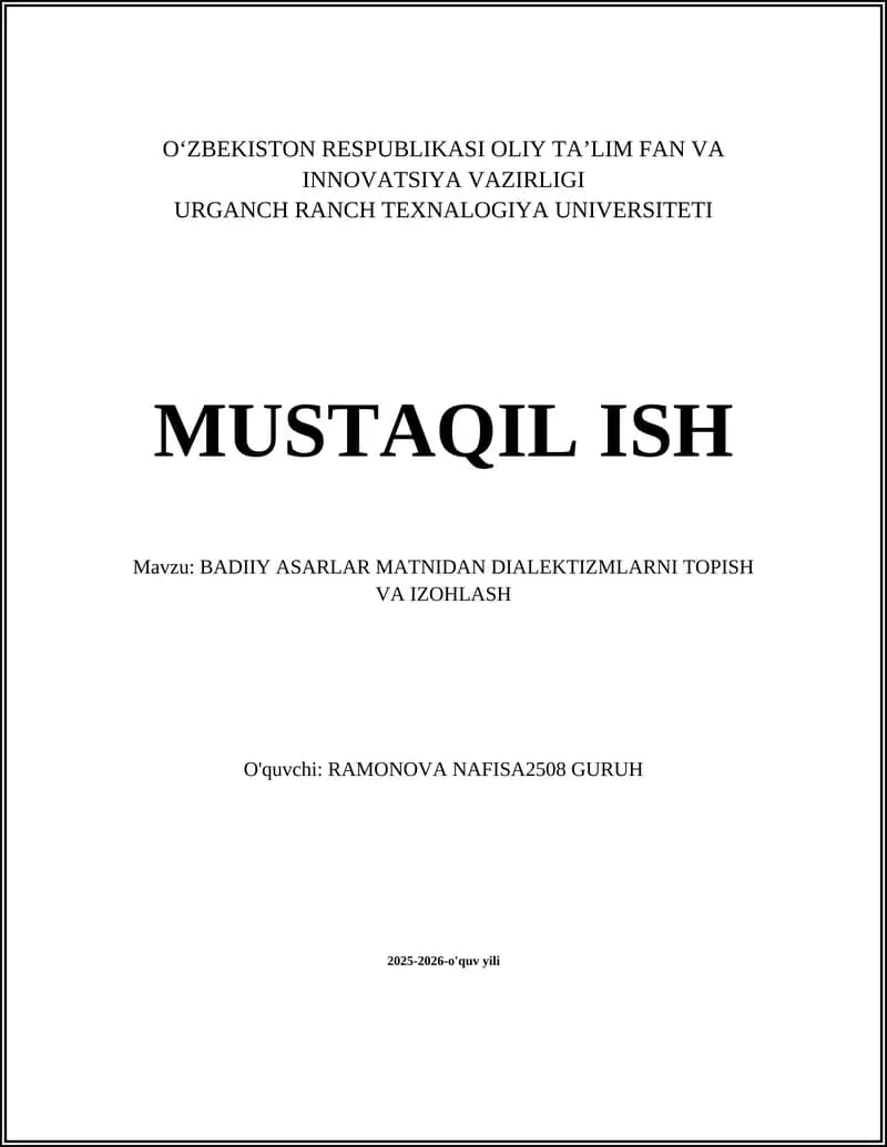 BADIIY ASARLAR MATNIDAN DIALEKTIZMLARNI TOPISH VA IZOHLASH