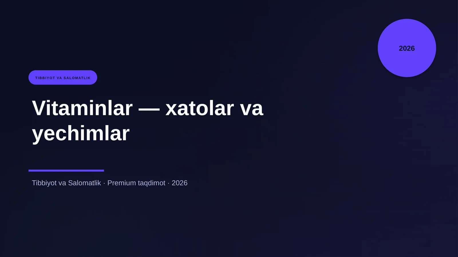 Vitaminlar — xatolar va yechimlar