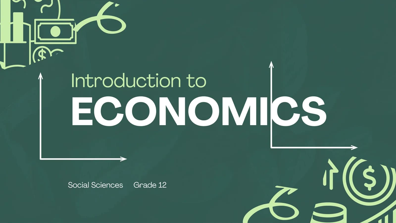 Economics Introduction to Social Sciences Grade 12