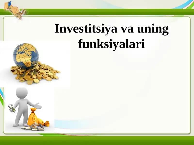 Investitsiyavauning funksiyalari