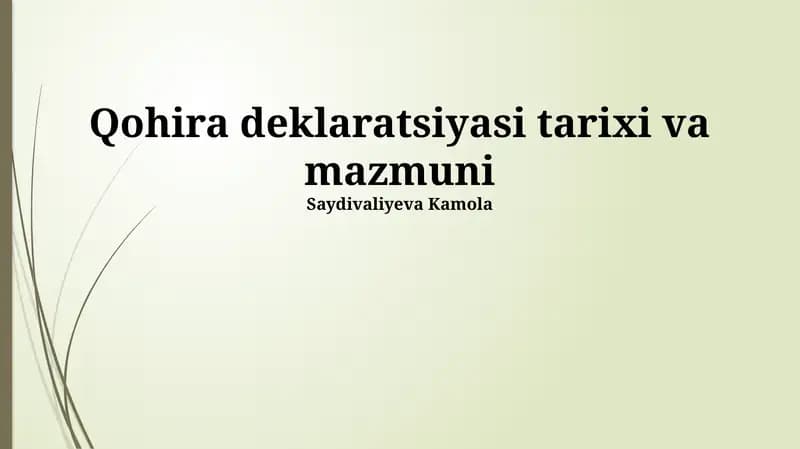 Qohira deklaratsiyasi tarixi va mazmuni
