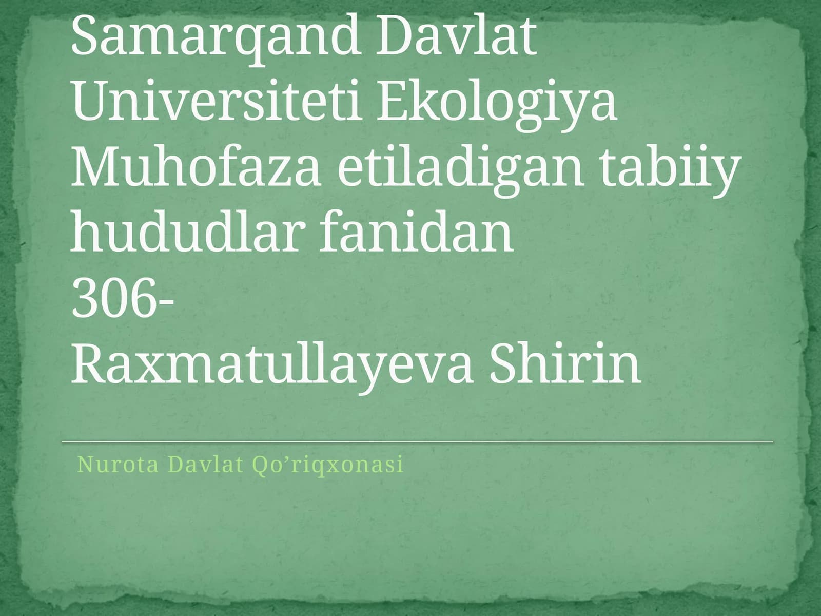 Nurota Davlat Qo’riqxonasi