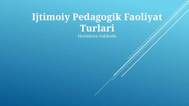 Ijtimoiy Pedagogik Faoliyat Turlari