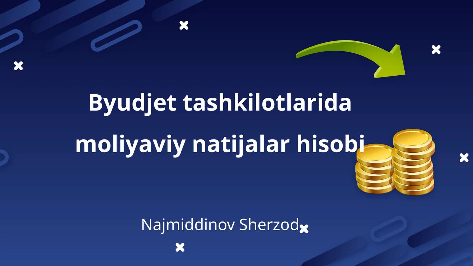 Byudjet tashkilotlarida moliyaviy natijalar hisobi