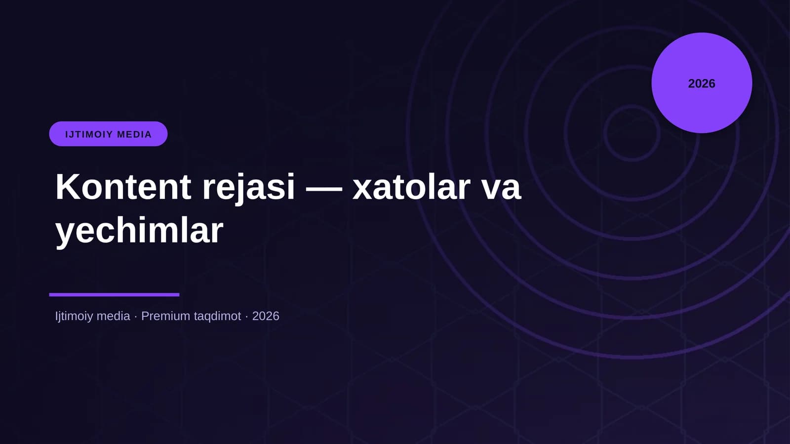 Kontent rejasi — xatolar va yechimlar