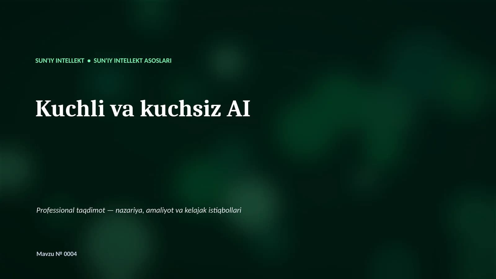 SUN'IY INTELLEKT ASOSLARI