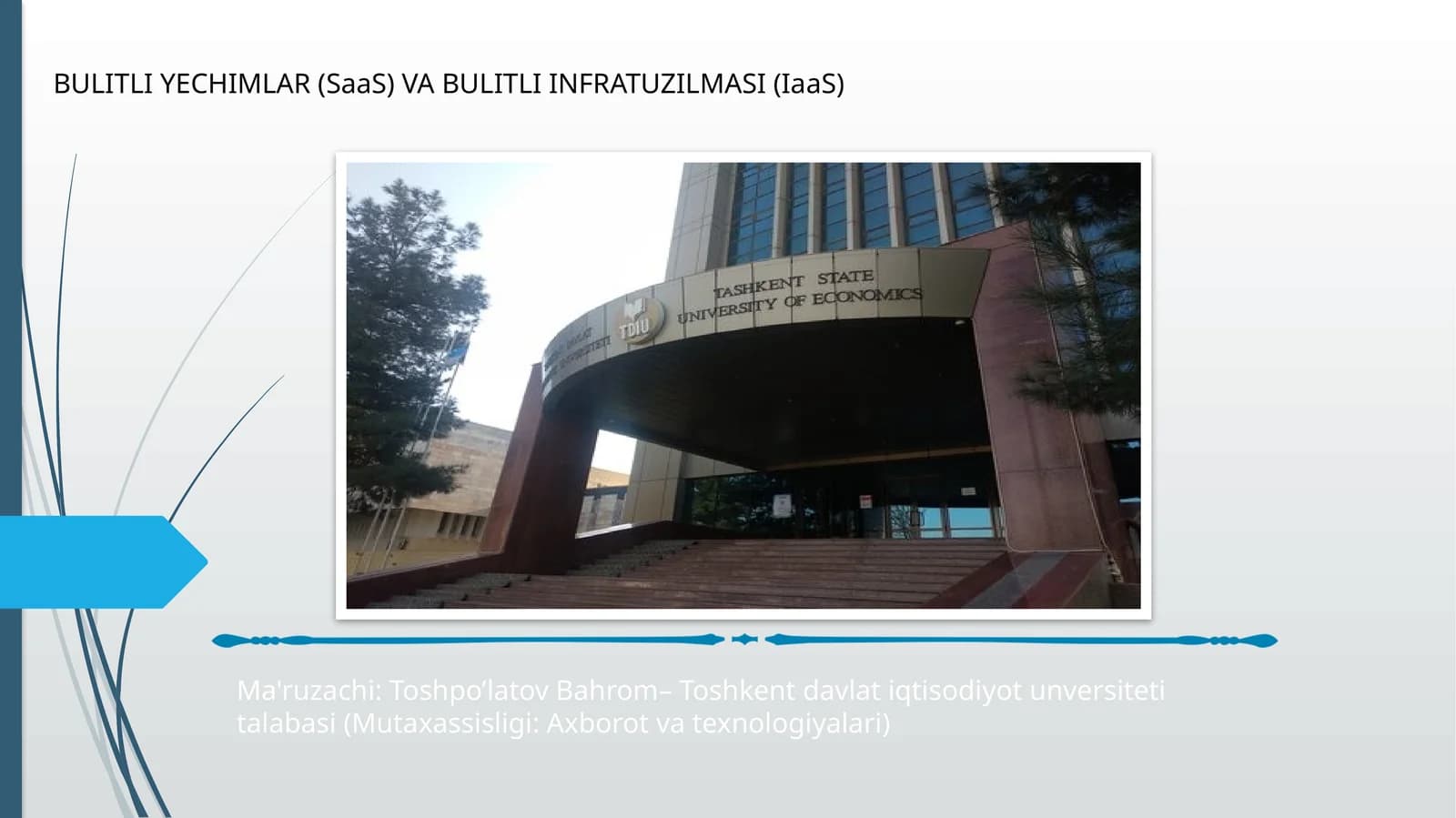 BULITLI YECHIMLAR (SaaS) VA BULITLI INFRATUZILMASI (IaaS)