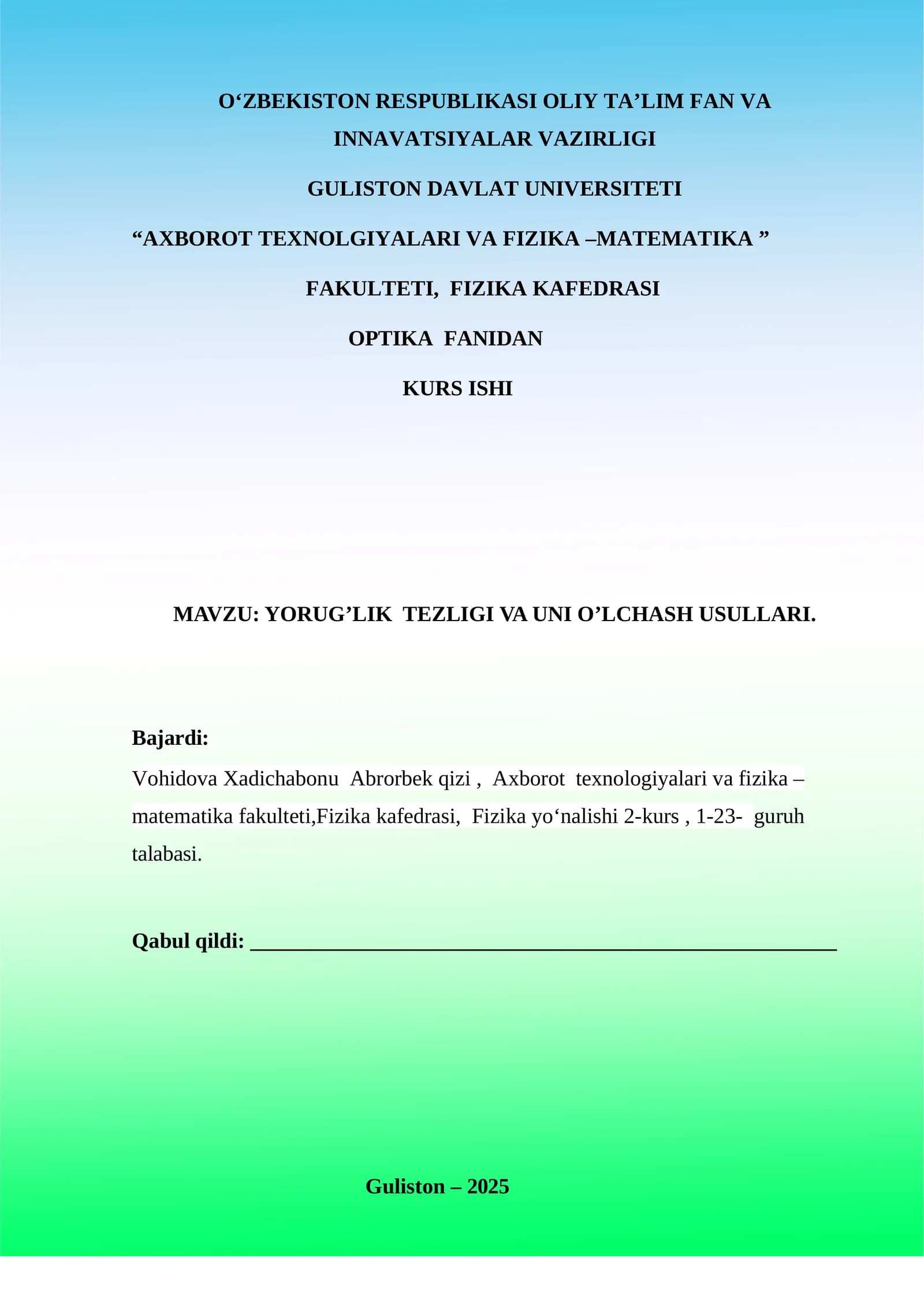 YORUG’LIK TEZLIGI VA UNI O’LCHASH USULLARI