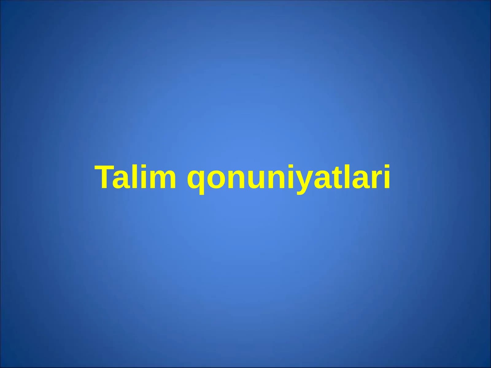Ta'lim qonuniyatlari