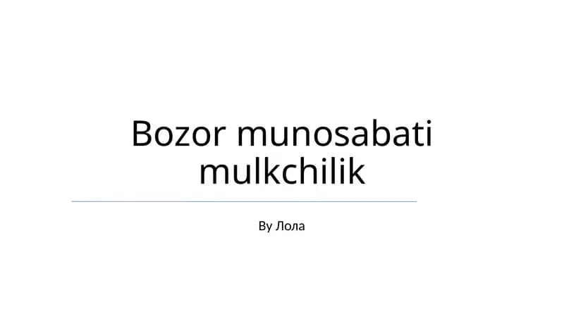 Bozor munosabati mulkchilik