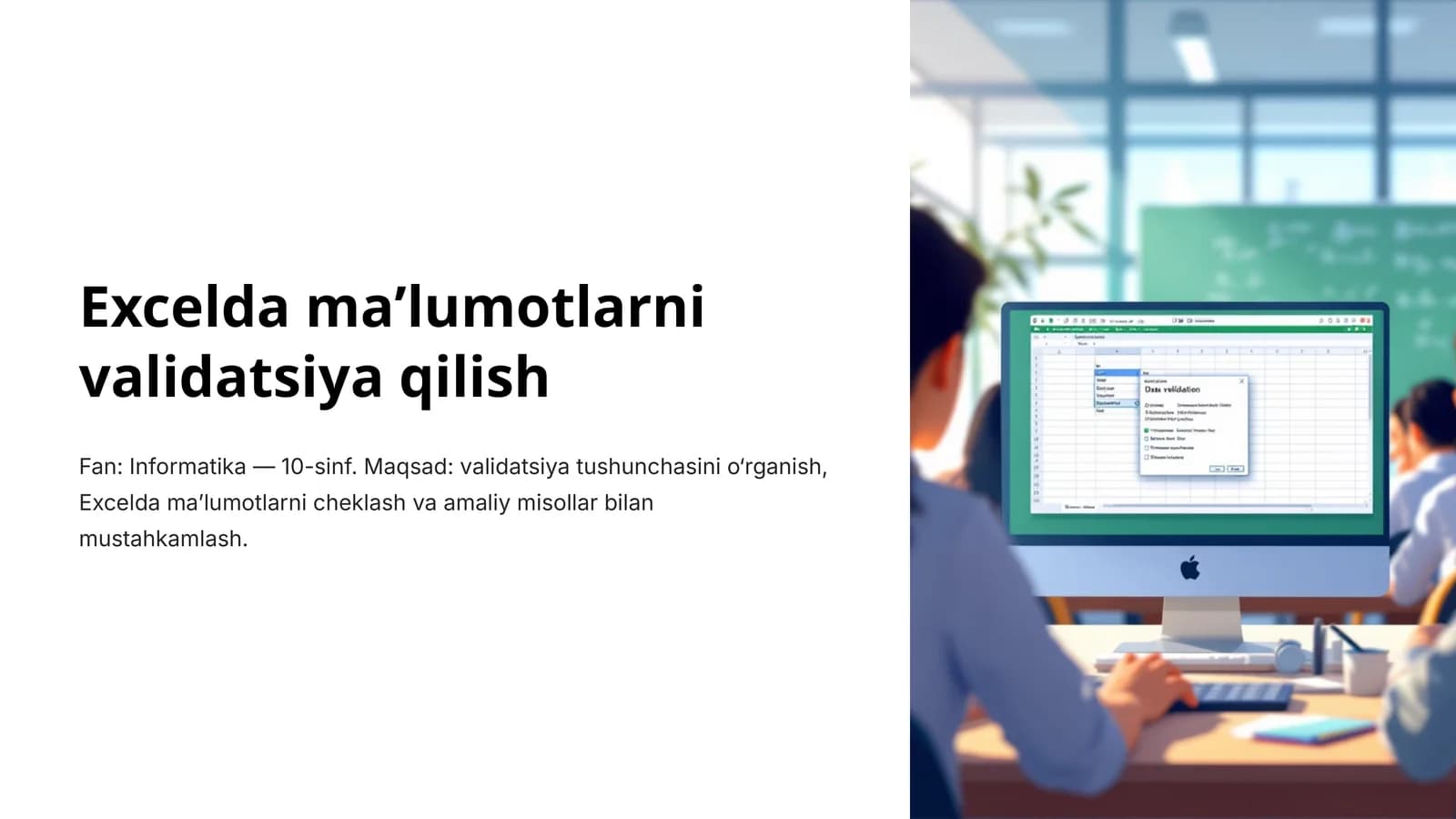 Excelda maʼlumotlarni validatsiya qilish