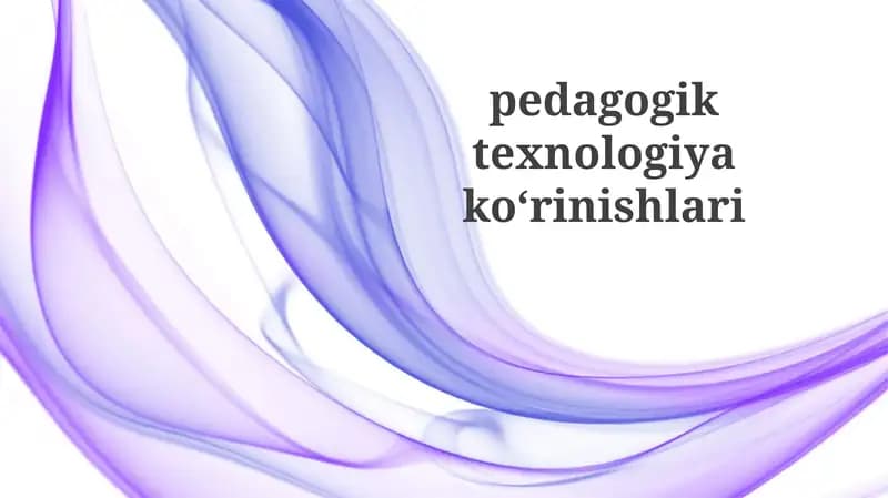 Pedagogik texnologiyalar