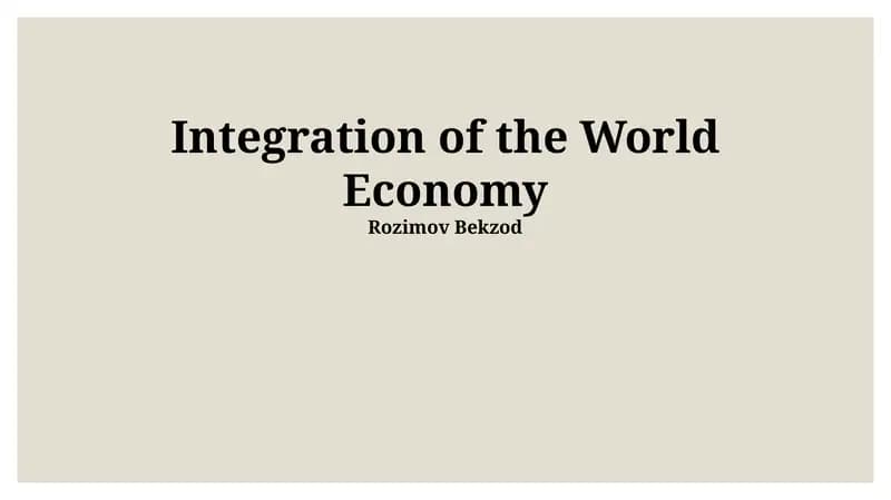 Integration of the World Economy