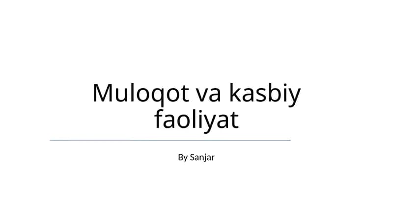 Muloqot va kasbiy faoliyat