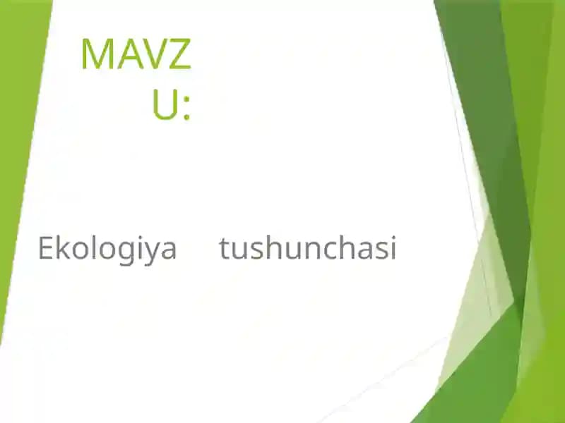 Ekologiya tushunchasi.