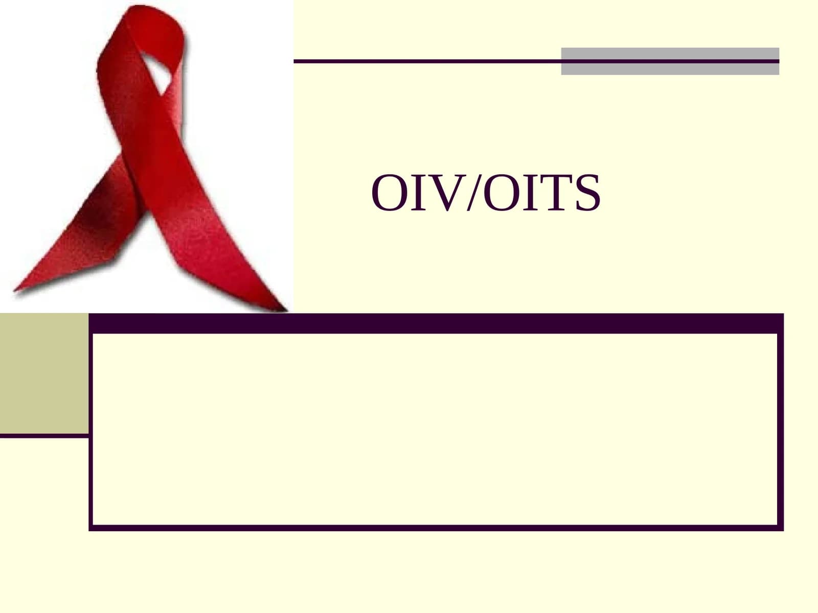 OIV/OITS