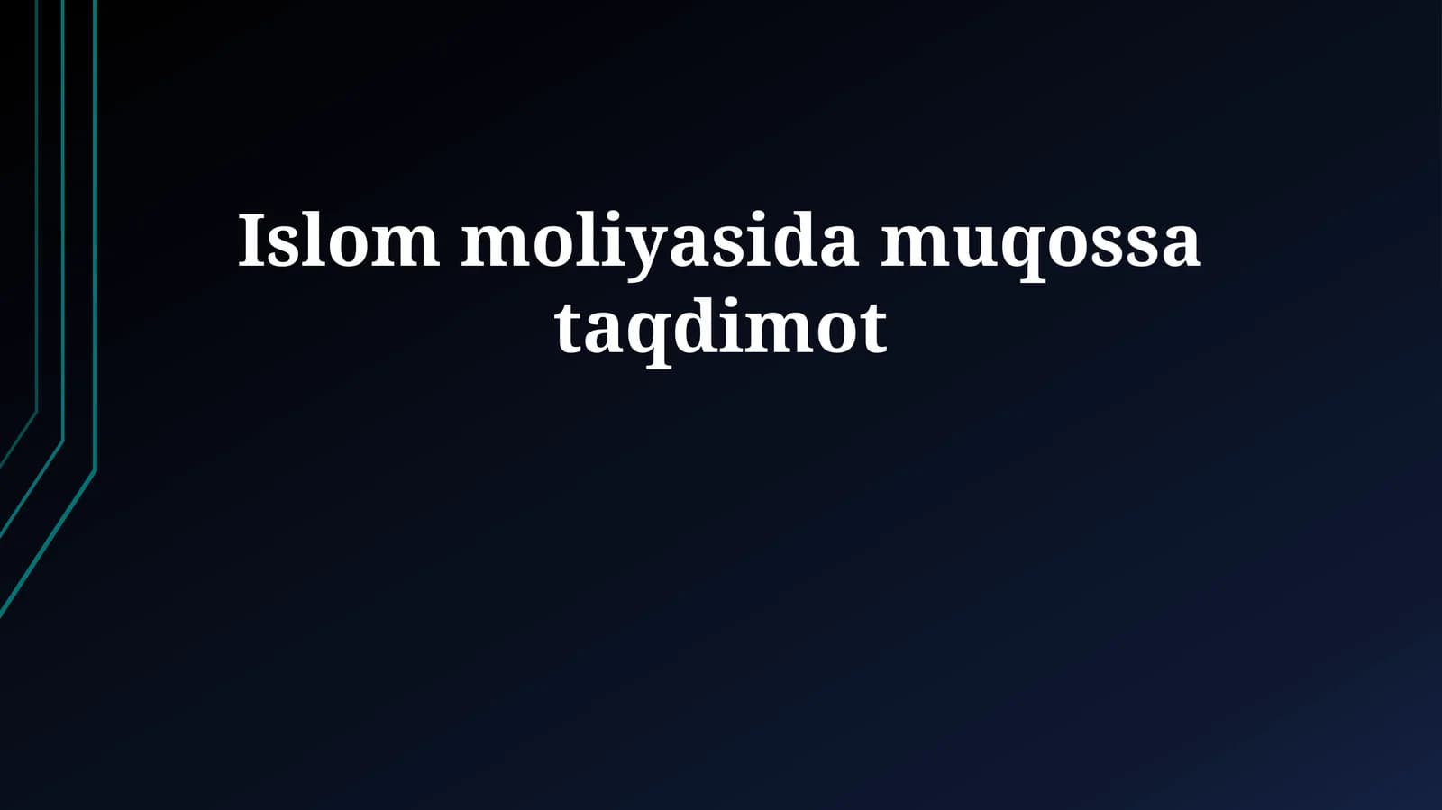 Islom moliyasida muqossa taqdimot