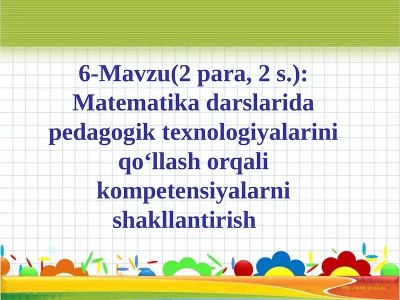 Matematikadagi pedagogik texnologiyalar
