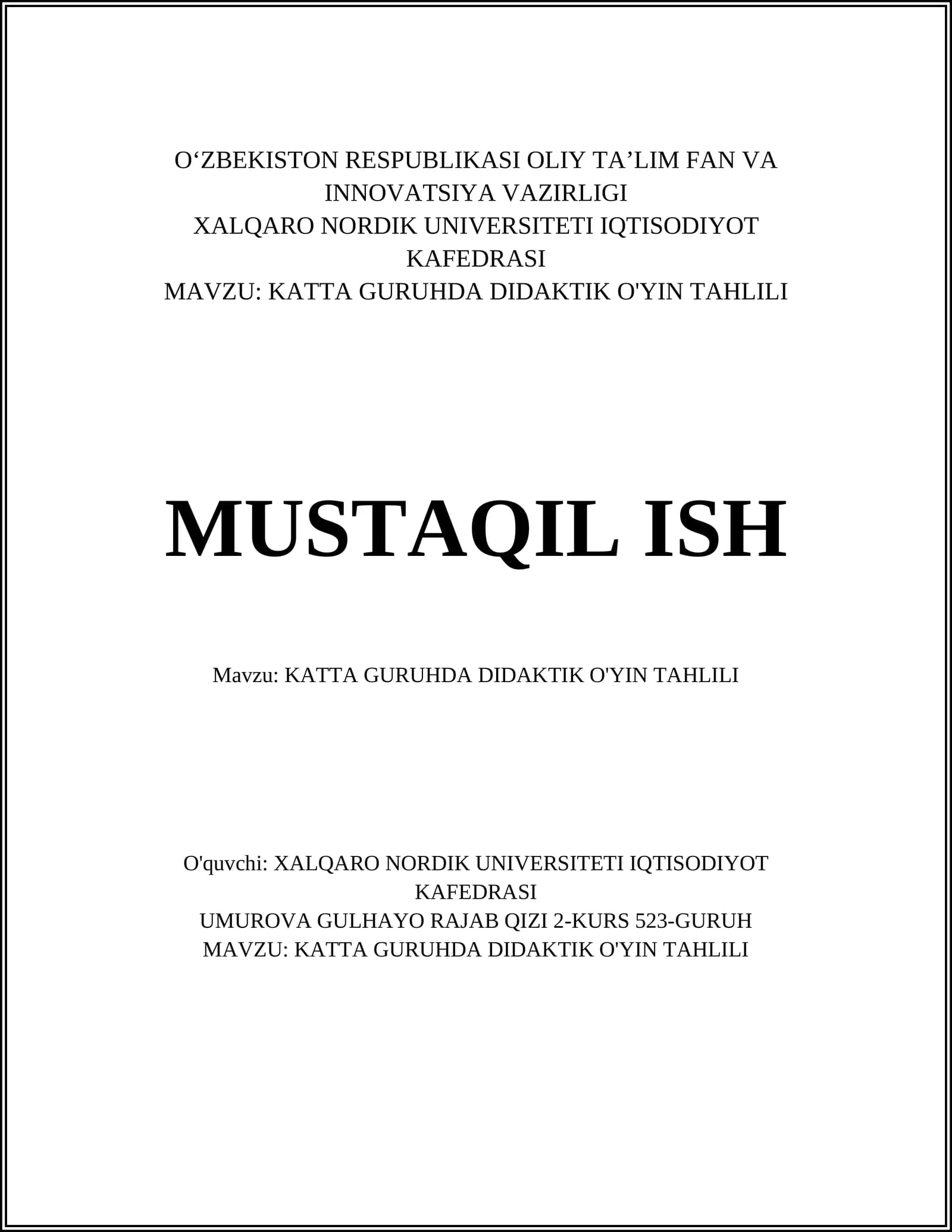 KATTA GURUHDA DIDAKTIK O'YIN TAHLILI