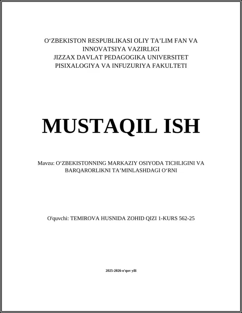 Oʻzbekistonning Markaziy Osiyoda Tinchlik va Barqarorlikni Taʼminlashdagi Diplomatik Tashabbuslari