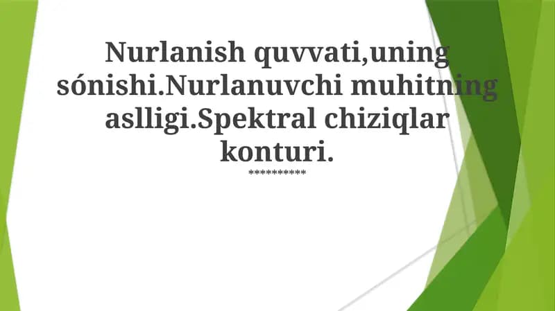 Nurlanish Quvvati va Uni O'lchash